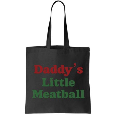 Daddy Little Meatball Italian Funny Daddy Little Meatball Father’s Day Bag