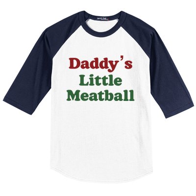 Daddy Little Meatball Italian Funny Daddy Little Meatball Father’s Day Baseball Sleeve Shirt