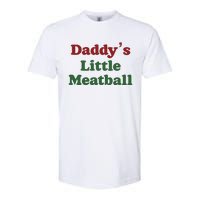 Daddy Little Meatball Italian Funny Daddy Little Meatball Father’s Day Softstyle CVC T-Shirt