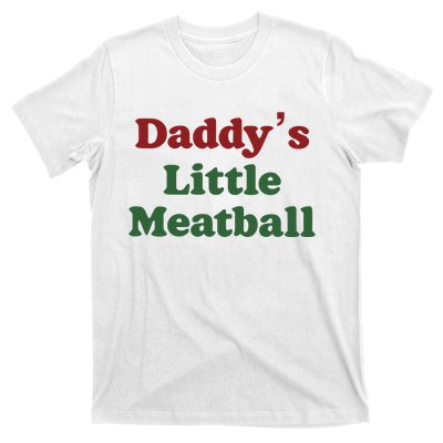 Daddy Little Meatball Italian Funny Daddy Little Meatball Father’s Day T-Shirt