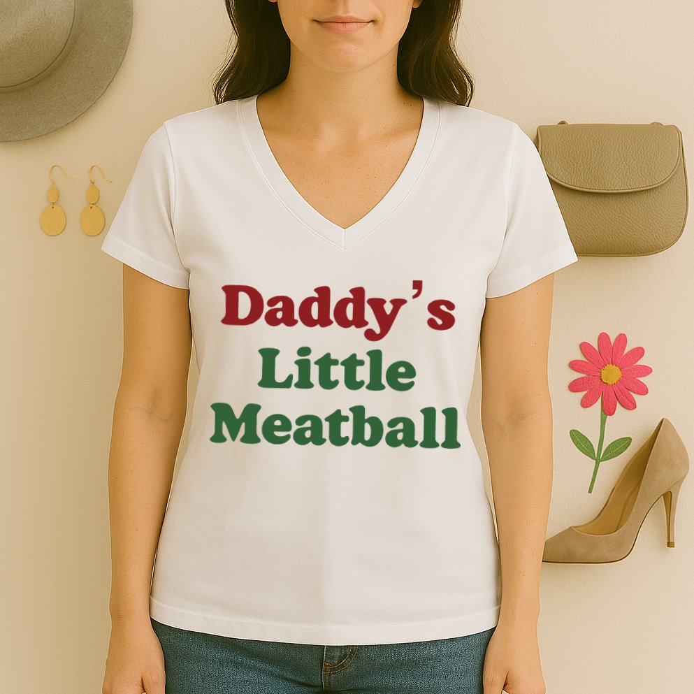 Daddy Little Meatball Italian Funny Daddy Little Meatball Father’s Day Women's V-Neck T-Shirt