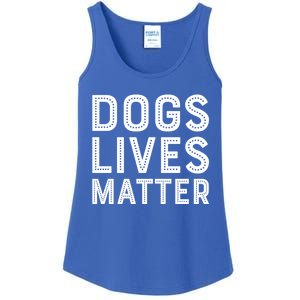 Dogs Lives Matter Funny I Love My Dog Lover Cute Funny Gift Funny Gift Ladies Essential Tank