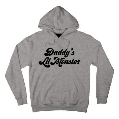 DaddyS Lil Monster Tall Hoodie