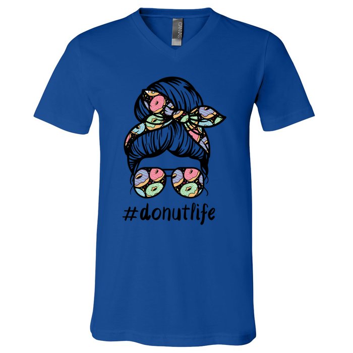 Donut Life Messy Buns Gift Glasses Pastry Chef Mom Life Gift V-Neck T-Shirt