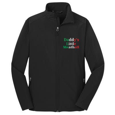 Daddy Little Meatball Italian Ironic Funny Meme Core Soft Shell Jacket