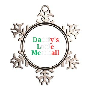 Daddy Little Meatball Italian Ironic Funny Meme Metallic Star Ornament