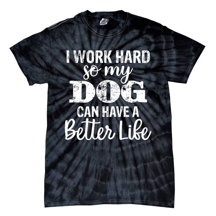 Dog Lovers Motivational Quote Tie-Dye T-Shirt