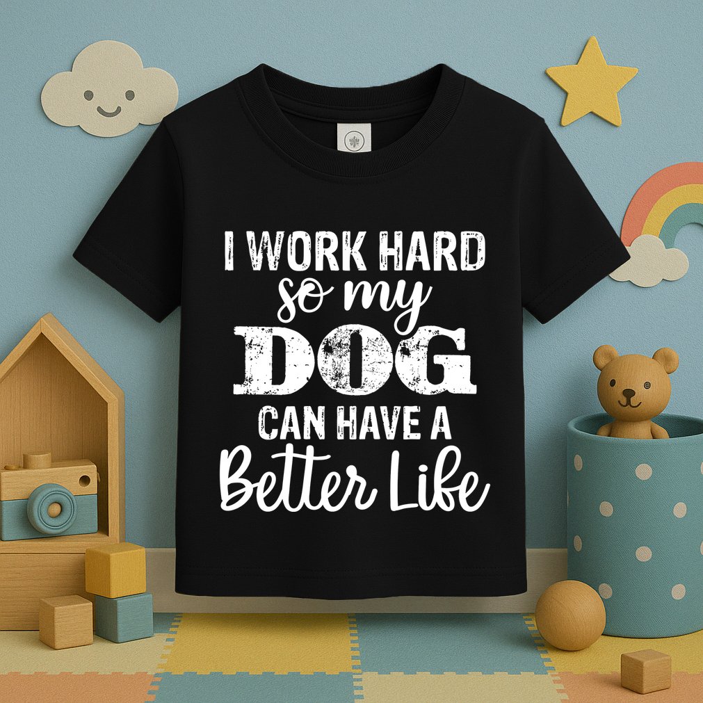 Dog Lovers Motivational Quote Toddler T-Shirt