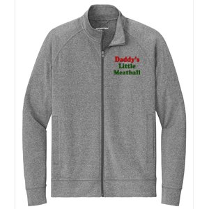 Daddys Little Meatball Cute Gift Stretch Full-Zip Cadet Jacket