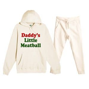 Daddys Little Meatball Cute Gift Premium Hooded Sweatsuit Set