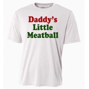 Daddys Little Meatball Cute Gift Cooling Performance Crew T-Shirt