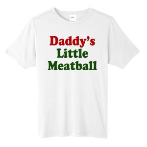 Daddys Little Meatball Cute Gift Tall Fusion ChromaSoft Performance T-Shirt