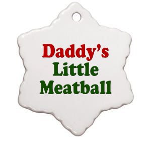 Daddys Little Meatball Cute Gift Ceramic Star Ornament