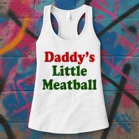 Daddys Little Meatball Cute Gift Womens Tank Top