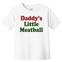 Daddys Little Meatball Cute Gift Toddler T-Shirt