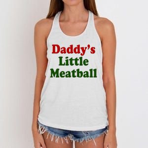 Daddys Little Meatball Cute Gift Women's Knotted Racerback Tank