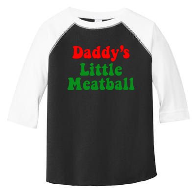 Daddy Little Meatball Italian Toddler Fine Jersey T-Shirt