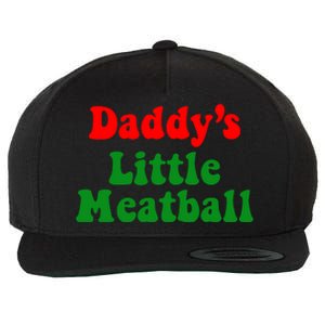 Daddy Little Meatball Italian Wool Snapback Cap