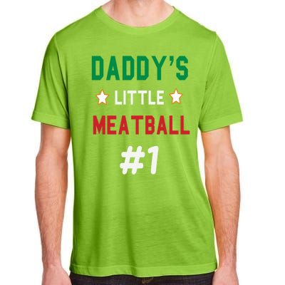 Daddy Little Meatball Italian Mom Sayings Adult ChromaSoft Performance T-Shirt