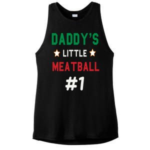 Daddy Little Meatball Italian Mom Sayings Ladies PosiCharge Tri-Blend Wicking Tank