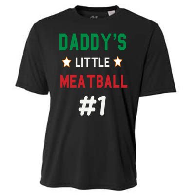 Daddy Little Meatball Italian Mom Sayings Cooling Performance Crew T-Shirt