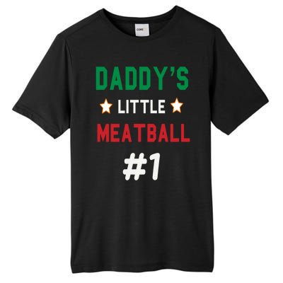 Daddy Little Meatball Italian Mom Sayings Tall Fusion ChromaSoft Performance T-Shirt