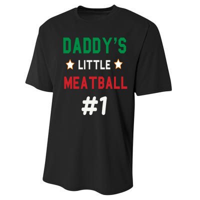 Daddy Little Meatball Italian Mom Sayings Performance Sprint T-Shirt