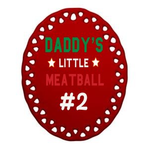 Daddy Little Meatball Italian Mom Ceramic Oval Ornament