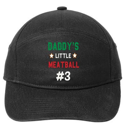 Daddy Little Meatball Italian Mom Sayings 7-Panel Snapback Hat