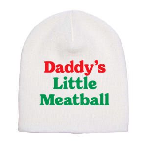 Daddy Little Meatball Italian Ironic Funny Meme Trendy Unisex Short Acrylic Beanie