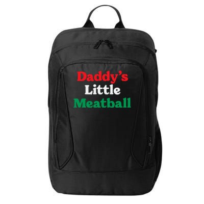 Daddy Little Meatball Italian Ironic Funny Meme Trendy Unisex City Backpack