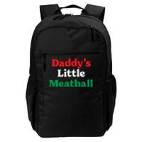 Daddy Little Meatball Italian Ironic Funny Meme Trendy Unisex Daily Commute Backpack