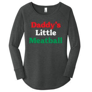 Daddy Little Meatball Italian Ironic Funny Meme Trendy Unisex Women's Perfect Tri Tunic Long Sleeve Shirt