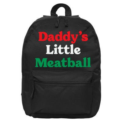 Daddy Little Meatball Italian Ironic Funny Meme Trendy Unisex 16 in Basic Backpack