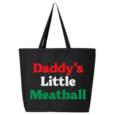 Daddy Little Meatball Italian Ironic Funny Meme Trendy Unisex 25L Jumbo Tote