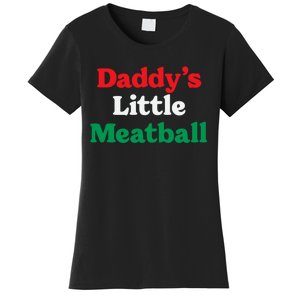 Daddy Little Meatball Italian Ironic Funny Meme Trendy Unisex Women's T-Shirt