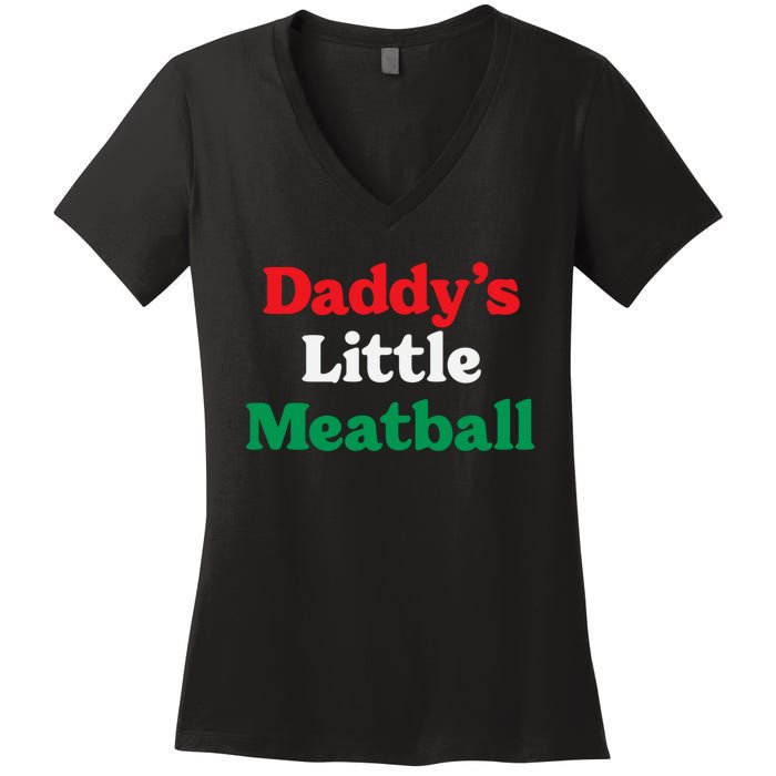 Daddy Little Meatball Italian Ironic Funny Meme Trendy Unisex Women's V-Neck T-Shirt