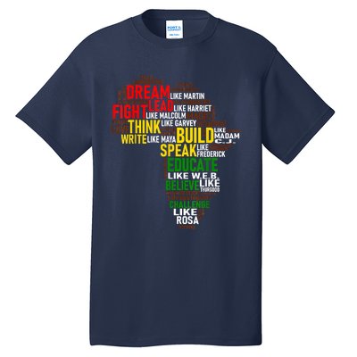 Dream Like Martin Black History Month African Celebration Tall T-Shirt