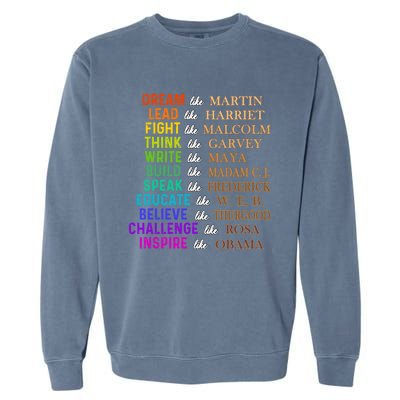 Dream Like Martin Lead Like Harriet The Juneteenth 1865 Gift Garment-Dyed Sweatshirt