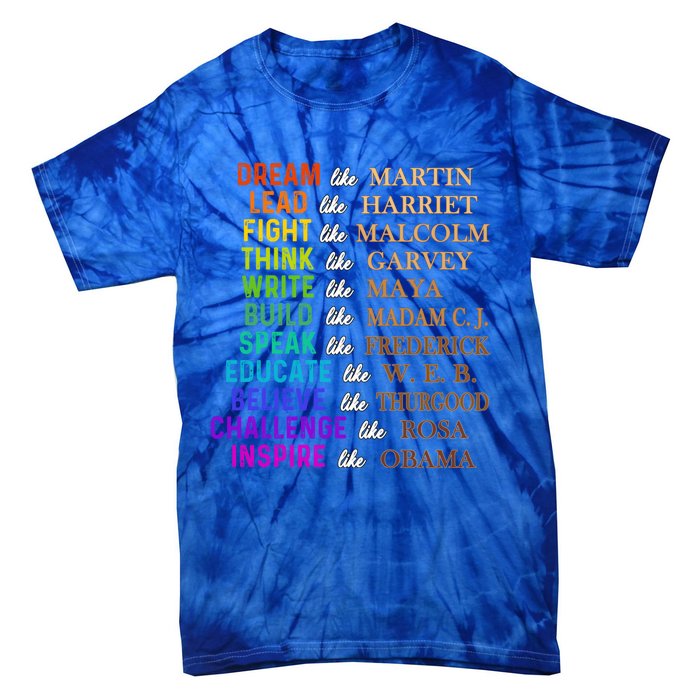 Dream Like Martin Lead Like Harriet The Juneteenth 1865 Gift Tie-Dye T-Shirt