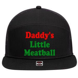 Daddys Little Meatball Funny Italian Joke 7 Panel Mesh Trucker Snapback Hat