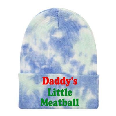 Daddys Little Meatball Funny Italian Joke Tie Dye 12in Knit Beanie