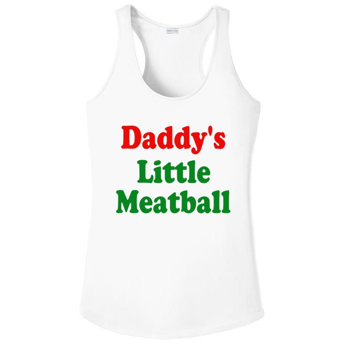 Daddys Little Meatball Funny Italian Joke Ladies PosiCharge Competitor Racerback Tank