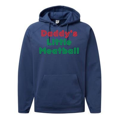 Daddy Little Meatball Italian Funny Daddy Little Meatball Father’s Day Performance Fleece Hoodie