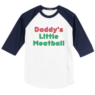 Daddy Little Meatball Italian Funny Daddy Little Meatball Father’s Day Baseball Sleeve Shirt