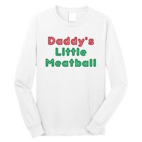 Daddy Little Meatball Italian Funny Daddy Little Meatball Father’s Day Long Sleeve Shirt