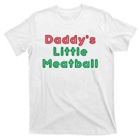 Daddy Little Meatball Italian Funny Daddy Little Meatball Father’s Day T-Shirt