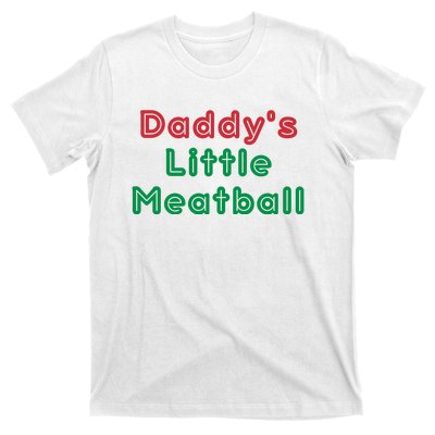 Daddy Little Meatball Italian Funny Daddy Little Meatball Father’s Day T-Shirt