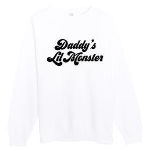 Daddy's Lil Monster  Premium Crewneck Sweatshirt