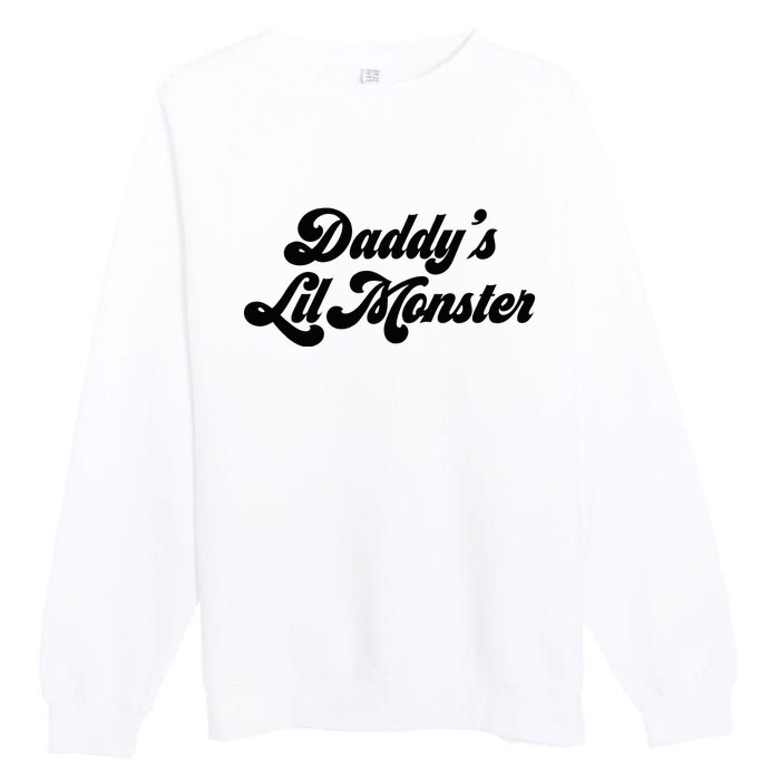 Daddy's Lil Monster  Premium Crewneck Sweatshirt